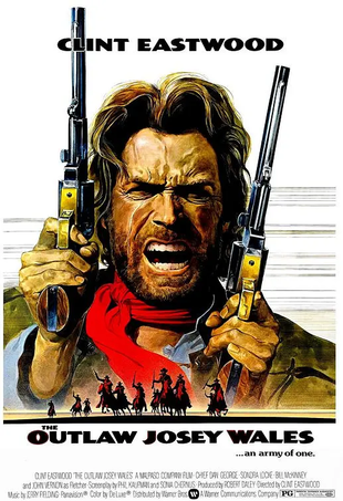 西部执法者 4K蓝光原盘下载/不法之徒迈・韦尔斯 1976 The Outlaw Josey Wales 91.06G
